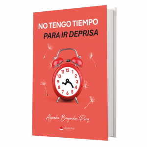No tengo tiempo para ir deprisa